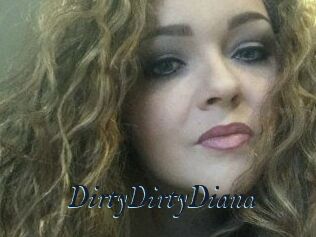 DirtyDirtyDiana