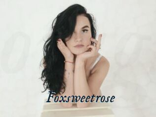 Foxsweetrose