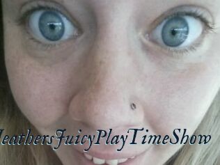 HeathersJuicyPlayTimeShow