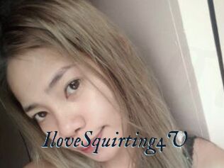 IloveSquirting4U