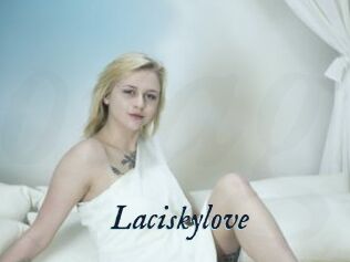 Laciskylove