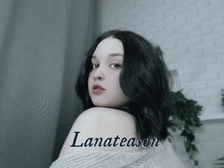 Lanateason