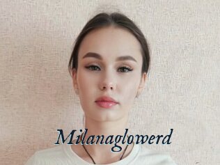 Milanaglowerd