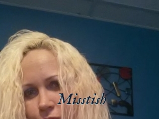 Misstish