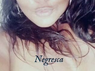 Negresca