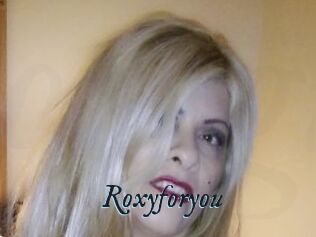 Roxyforyou