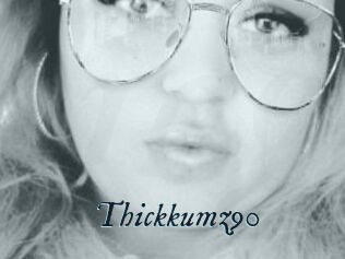 Thickkumz90