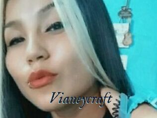 Vianeycraft